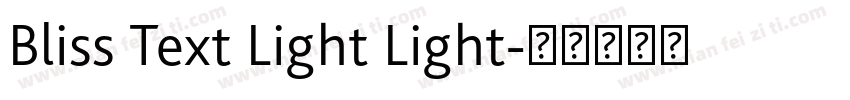 Bliss Text Light Light字体转换